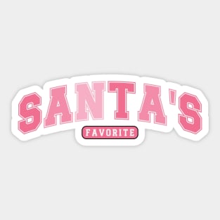 Santas favorite Sticker